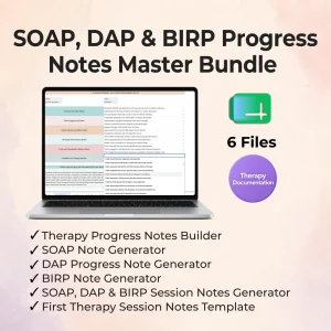 SOAP, DAP & BIRP Progress Notes Master Bundle
